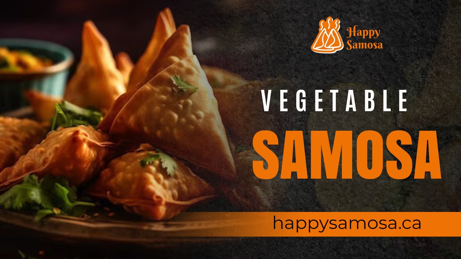 Why Calgary Loves Vegetable Samosa Calgary | Happy Samosa