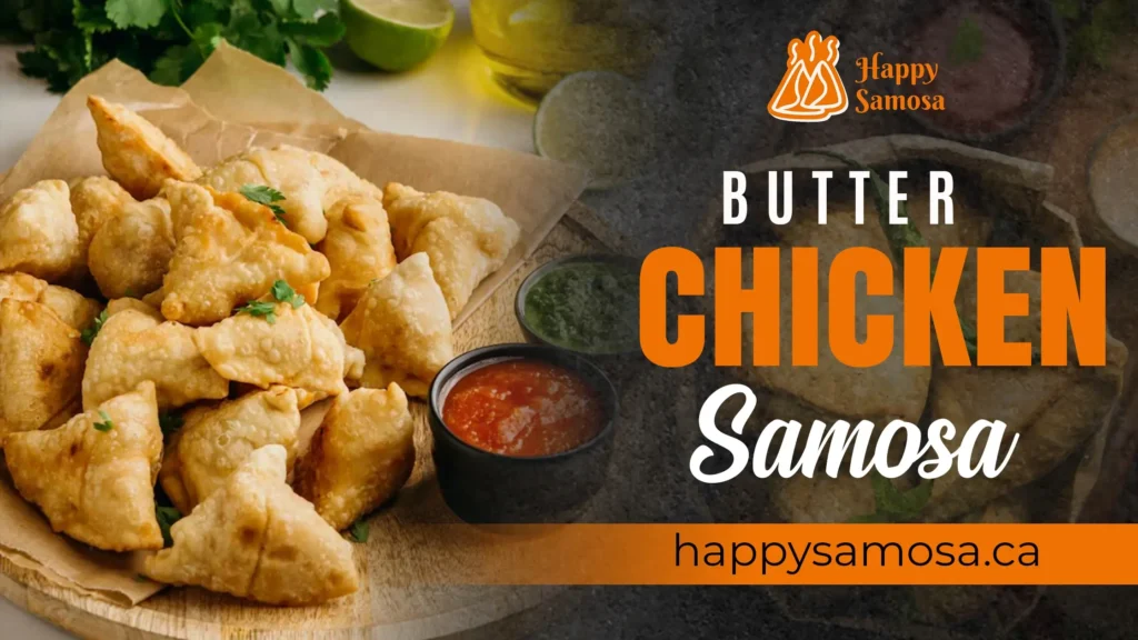 Butter Chicken Samosa