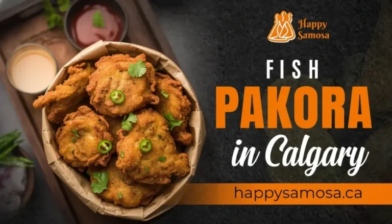 Fish Pakora in Calgary